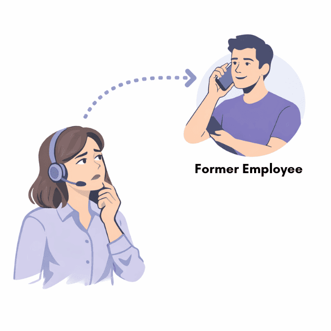 Call routing to a former employee's phone while an agent is unaware
